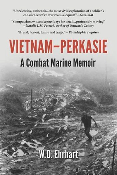 Vietnam-Perkasie: A Combat Marine Memoir
