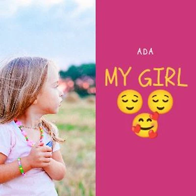 ADA my girl
