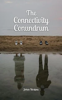 The Connectivity Conundrum