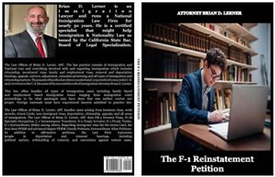 The F-1 Reinstatement Petition: If you went out of Status on F-1, this Reinstatement Petition can get you back into Status