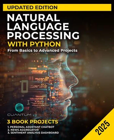 Natural Language Processing with Python: Master text processing, language modeling, and NLP applications with Python's powerful tools