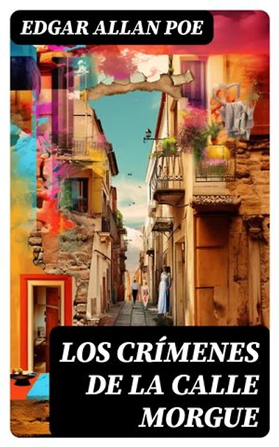 Los Crímenes de la Calle Morgue