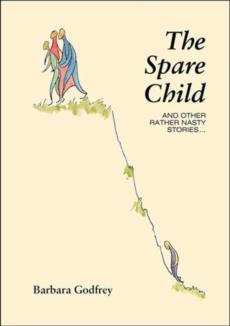 The Spare Child and Other Rather Nasty Stories