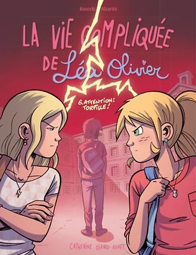 BD La vie compliquée de Léa Olivier T.6: Attention: torpille!: Attention: torpille!