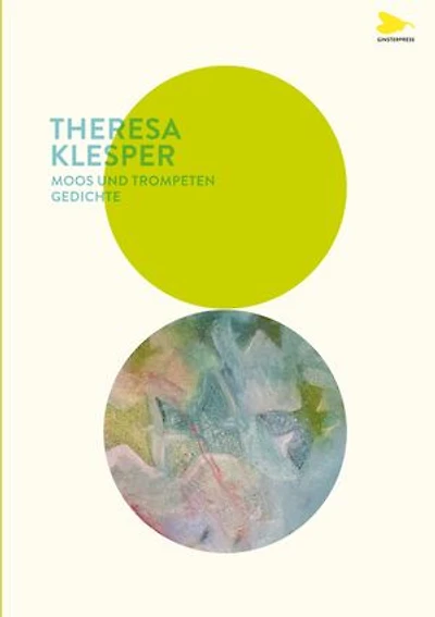 Moos und Trompeten: Gedichte
