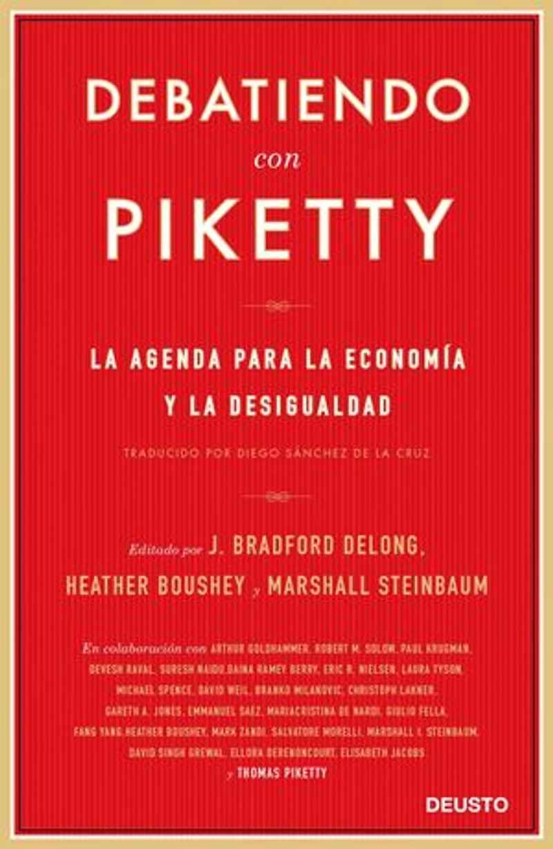 Debatiendo con Piketty: La agenda para la economía y la desigualdad