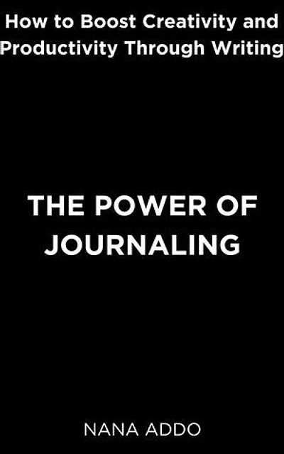 The Power of Journaling: How to Boost Creativity and Productivity Through Writing