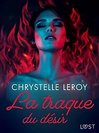 La traque du désir - Une nouvelle érotique gothique