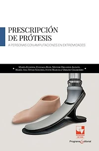 Prescripción de prótesis a personas con amputaciones en extremidades