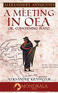 A Meeting in Oea: or, Concerning Plato