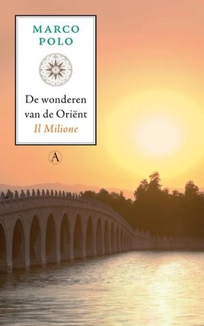 De wonderen van de Orient: il Milione