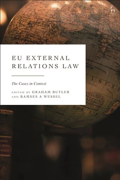 EU External Relations Law: The Cases Context