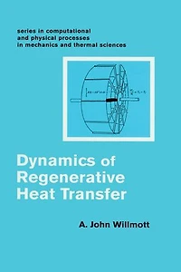 Dynamics of Regenerative Heat Transfer