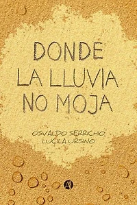Donde la lluvia no moja