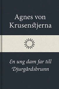 En ung dam far till Djurgårdsbrunn
