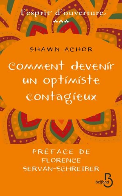 Comment devenir un optimiste contagieux