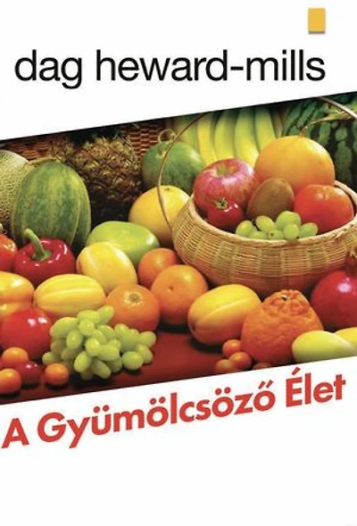 A Gyümölcsöző élet