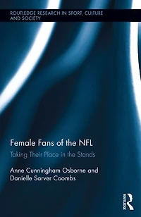 Female Fans Of The Nfl: Taking Their Place Stands
