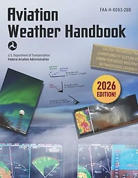 Aviation Weather Handbook (2026): FAA-H-8083-28B