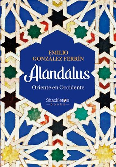 Alandalus: Oriente en Occidente