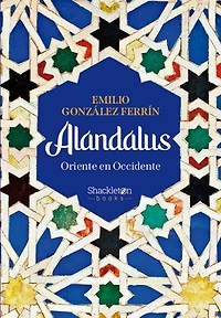 Alandalus: Oriente en Occidente