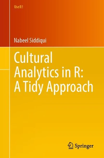 Cultural Analytics R: A Tidy Approach