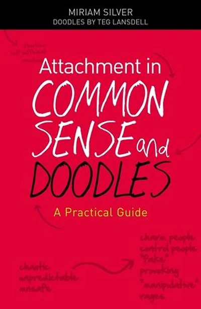 Attachment in Common Sense and Doodles: A Practical Guide