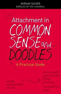 Attachment in Common Sense and Doodles: A Practical Guide