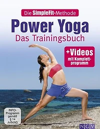 Die SimpleFit-Methode - Power Yoga: Das Trainingsbuch - mit Video mit Komplettprogramm