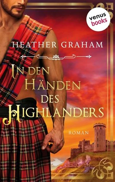 den Händen des Highlanders: Roman