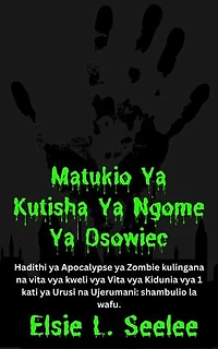 Matukio Ya Kutisha Ya Castle Osowiec: Hadithi ya Apocalypse ya Zombie