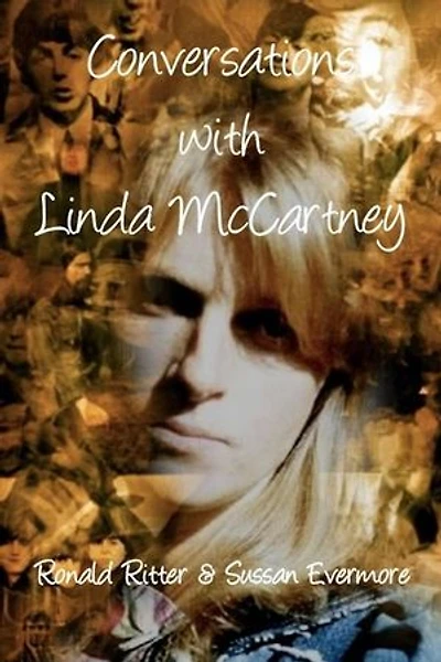 Conversations with Linda McCartney: Channeling