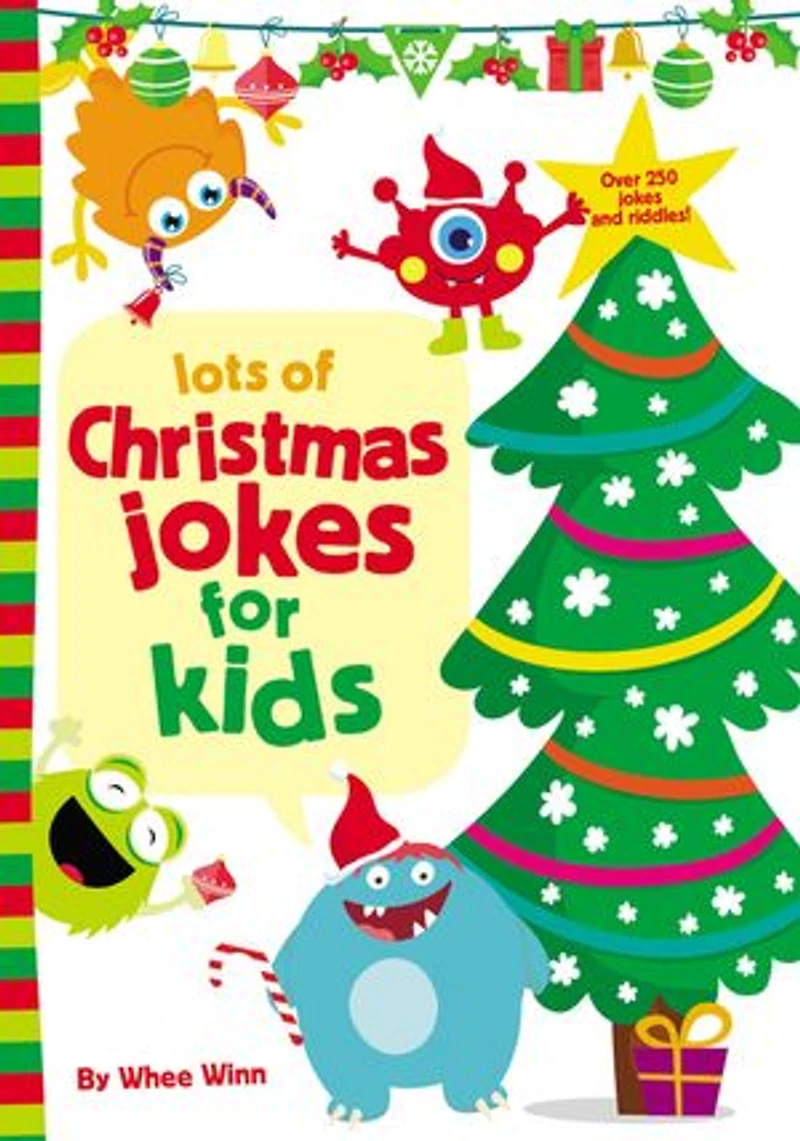 Lots of Christmas Jokes for Kids: A Funny, Laugh Out Loud Holiday Busy Book Children with Over 250 Jokes, Riddles, and Puns