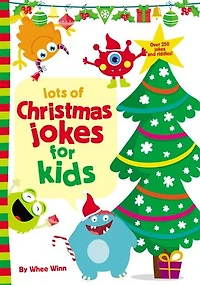 Lots of Christmas Jokes for Kids: A Funny, Laugh Out Loud Holiday Busy Book Children with Over 250 Jokes, Riddles, and Puns