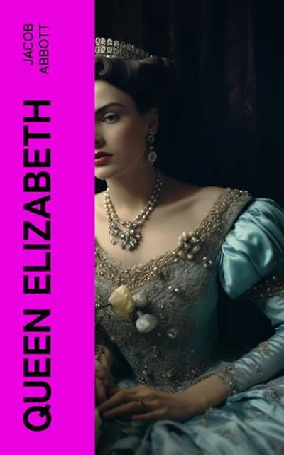 Queen Elizabeth: Makers of History