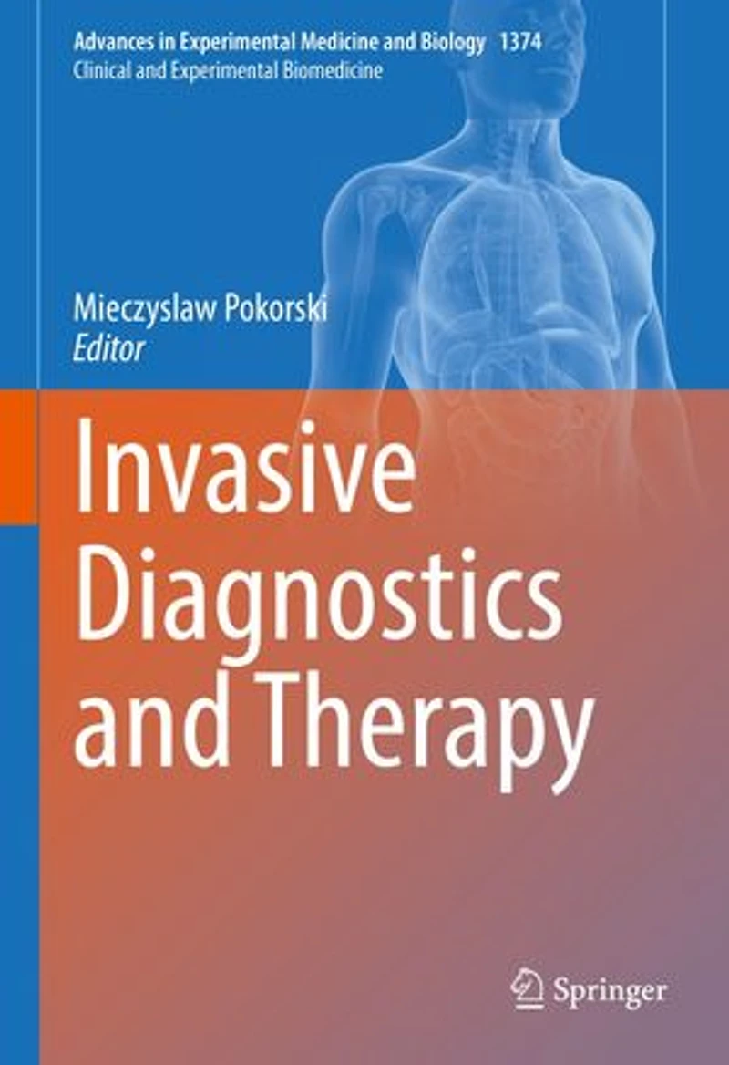 Invasive Diagnostics and Therapy