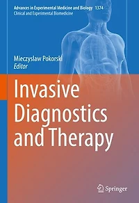 Invasive Diagnostics and Therapy