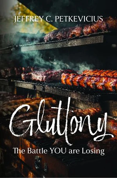 Gluttony: The Battle YOU are Losing
