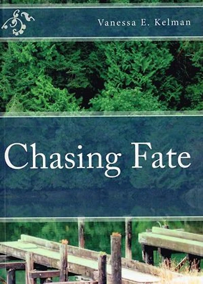 Chasing Fate: Fate Trilogy, #1