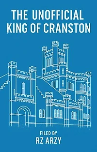 The Unofficial King of Cranston