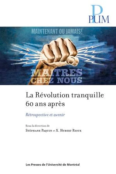 La Révolution tranquille 60 ans après : Rétrospective et avenir: avenir