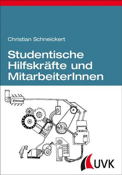 Studentische Hilfskräfte und MitarbeiterInnen: Soziale Herkunft, Geschlecht und Strategien im wissenschaftlichen Feld