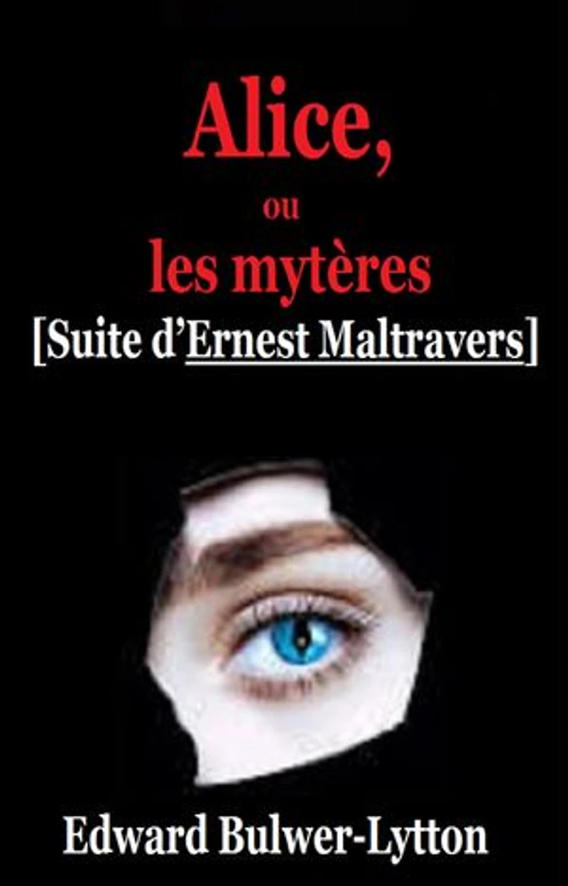 Alice, ou les mystères