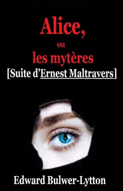 Alice, ou les mystères