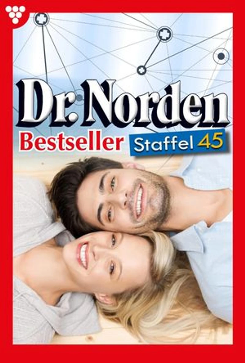 E-Book 441-450: Dr. Norden Bestseller Staffel 45 – Arztroman