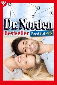 E-Book 441-450: Dr. Norden Bestseller Staffel 45 – Arztroman