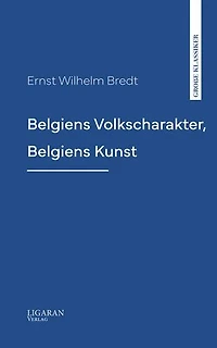Belgiens Volkscharakter, Belgiens Kunst