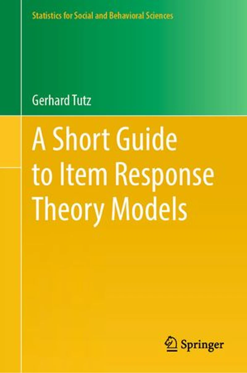 A Short Guide to Item Response Theory Models