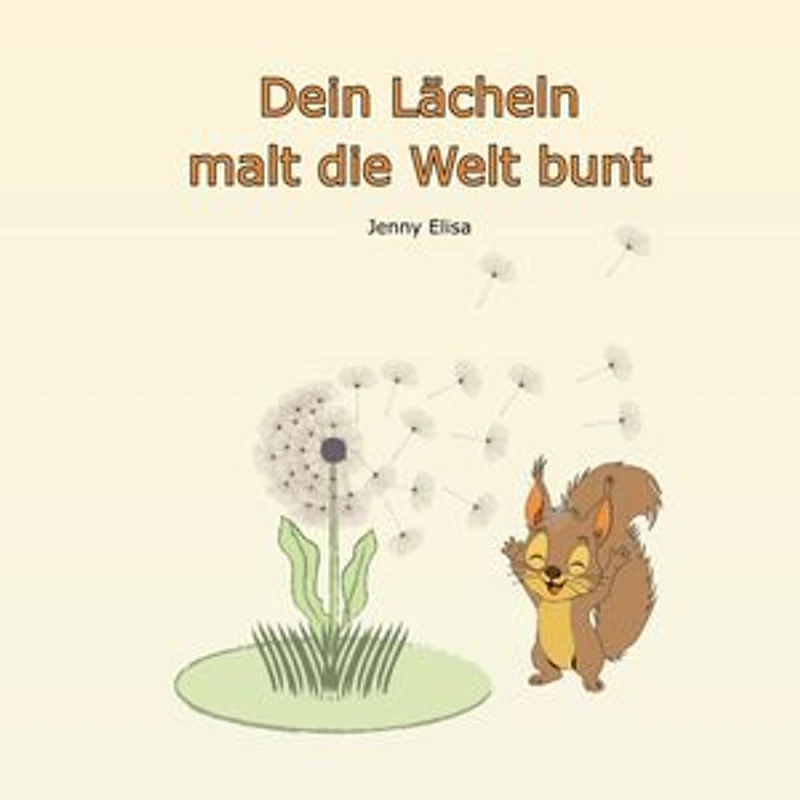 Dein Lächeln malt die Welt bunt