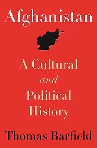 Afghanistan: A Cultural And Political History, Second Edition